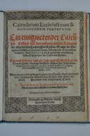 Titelseite von „Calendarium Ecclesiasticum & Horoscopvm Perpetvvm” [Kirchenkalender und ewiges Horoskop von B. Scultetus herausgegeben in Görlitz im Jahre 1577] Bibliothek der Oberlausitzischen Gesellschaft der Wissenschaften in Görlitz. Fot. AP.