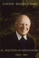 Zawsze będzie z nami.