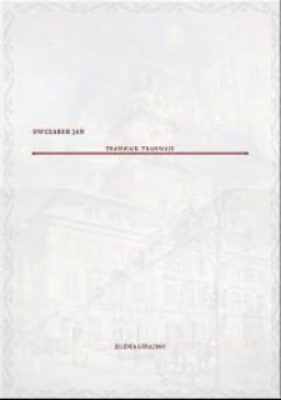 Owczarek, Jan, 2021, Tramwaje, tramwaje [Dokument dźwiękowy]