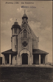 Hirschberg i. Schl. - Das Krematorium [Dokument ikonograficzny]