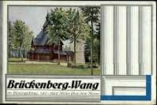 Luftkurort und Wintersportplatz Brückenberg-Wang im Riesengebirge : Seehöhe 700-1260 Meter