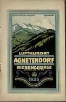 Luftkurort Agnetendorf im Riesengebirge : Seehöhe 500-700 Meter