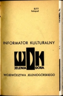 Informator Kulturalny Województwa Jeleniogórskiego, 1977, nr 8