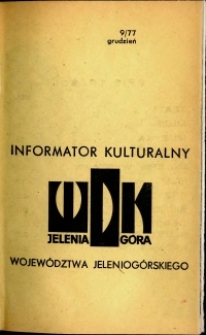 Informator Kulturalny Województwa Jeleniogórskiego, 1977, nr 9
