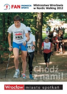 Mistrzostwa Wrocławia w Nordic Walking 2012 [Dokument życia społecznego]