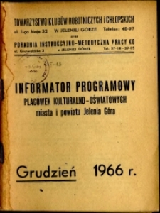 Informator Klubów TKRiCH, grudzień 1966