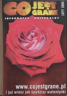 Co Jest Grane : informator kulturalny, 2005, nr 2 (132)