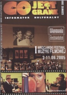 Co Jest Grane : informator kulturalny, 2005, nr 6 (136)