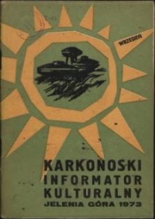 Karkonoski Informator Kulturalny, 1973, nr 9 (79)