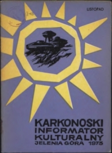 Karkonoski Informator Kulturalny, 1973, nr 11 (81)