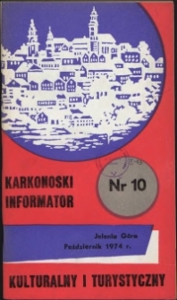 Karkonoski Informator Kulturalny i Turystyczny, 1974, nr 10 (92)