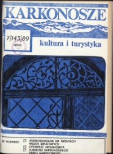Karkonosze: Kultura i Turystyka, 1989, nr 7 (143)