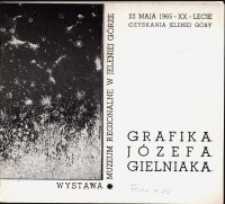 Grafika Józefa Gielniaka - folder [Dokument życia społecznego]