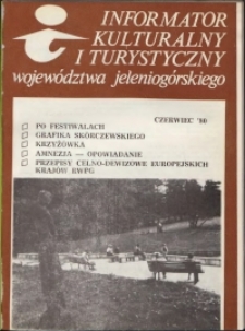 Informator Kulturalny i Turystyczny Województwa Jeleniogórskiego, 1980, nr 6