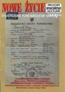 Nowe Życie: dolnośląskie pismo katolickie: religia, kultura, społeczeństwo, 1993, nr 6 (225)