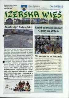 Izerska Wieś : Biuletyn Rady Gminy i Wójta Gminy, 2012, nr 39