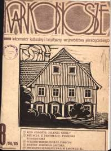 Karkonosze : Informator Kulturalny i Turystyczny Województwa Jeleniogórskiego, 1985, nr 8 (96)