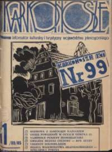 Karkonosze : Informator Kulturalny i Turystyczny Województwa Jeleniogórskiego, 1985, nr 11 (99)