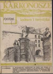 Karkonosze : Kultura i Turystyka, 1986, nr 7 (107)