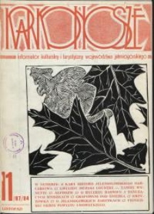 Karkonosze: Informator Kulturalny i Turystyczny Województwa Jeleniogórskiego, 1984, nr 11 (87)
