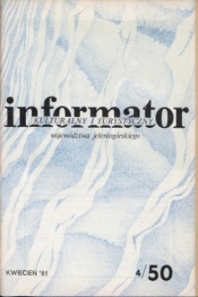 Informator Kulturalny i Turystyczny Województwa Jeleniogórskiego, 1981, nr 4 (50)