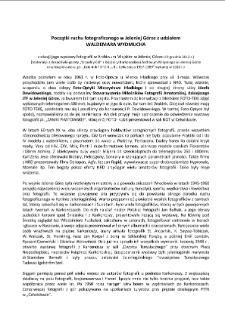 Początki ruchu fotograficznego w Jeleniej Górze z udziałem Waldemara Wydmucha [Dokument elektroniczny]