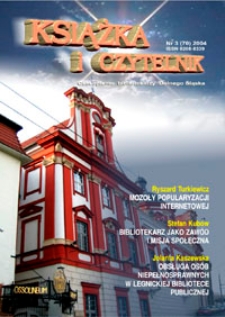 Książka i Czytelnik : czasopismo bibliotekarzy Dolnego Śląska, 2004, nr 3 (70)