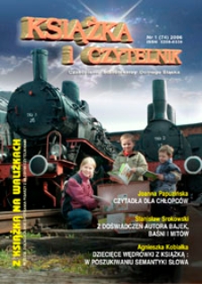 Książka i Czytelnik : czasopismo bibliotekarzy Dolnego Śląska, 2006, nr 1 (74)