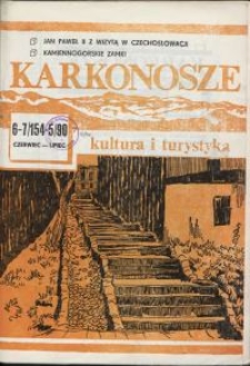 Karkonosze: Kultura i Turystyka, 1990, nr 6-7 (154-5)