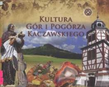 Kultura Gór i Pogórza Kaczawskiego