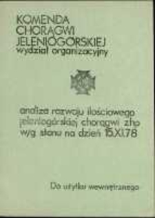 Analiza rozwoju ilościowego jeleniogórskiej chorągwi ZHP w/g stanu na dzień 15.XI.78