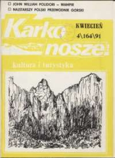 Karkonosze: Kultura i Turystyka, 1991, nr 4 (164)