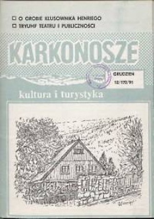 Karkonosze: Kultura i Turystyka, 1991, nr 12 (172)