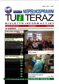 Niepełnosprawni Tu i Teraz : biuletyn informacyjny, 2012, nr 7 (50) [Dokument elektroniczny]