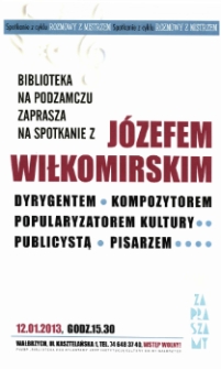 Spotkanie z Józefem Wiłkomirskim, 12.01.2013 [Dokument życia społecznego]