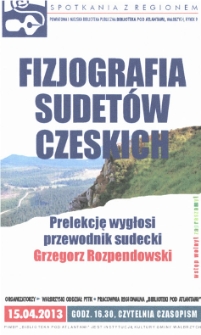 Fizjografia Sudet&oacute;w Czeskich [Dokument życia społecznego]