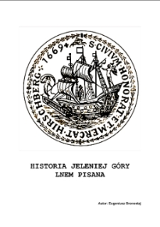 Historia Jeleniej Góry lnem pisana [Dokument elektroniczny]