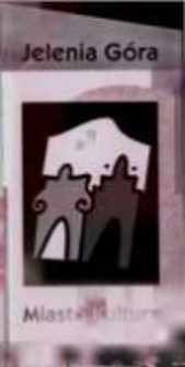 Jelenia Góra. Miasto kultury