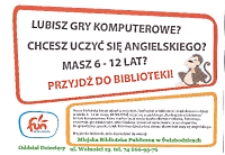 Lubisz gry komputerowe? Chcesz uczyć się angielskiego? Masz 6-12 lat? Przyjdź do Biblioteki!