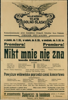 Nikt mnie nie zna - afisz [Dokument życia społecznego]