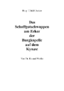 Das Schaffgotschwappen am Erker der Burgkapelle auf dem Kynast [Dokument elektroniczny]