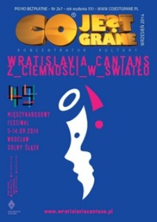 Co Jest Grane : koncentrator kultury, 2014, nr 247 wrzesień
