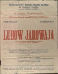Lubow Jarowaja - afisz [Dokument życia społecznego]