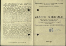 Złote niedole - program [Dokument życia społecznego]