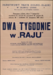 Dwa tygodnie w "Raju" - afisz premierowy [Dokument życia społecznego]