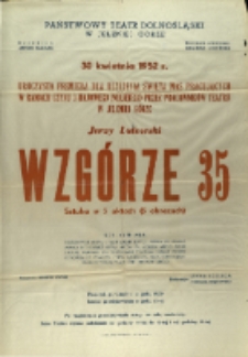 Wzgórze 35 - afisz premierowy [Dokument życia społecznego]