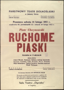 Ruchome piaski - afisz premierowy [Dokument życia społecznego]
