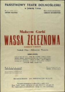 Wassa Żeleznowa - afisz [Dokument życia społecznego]