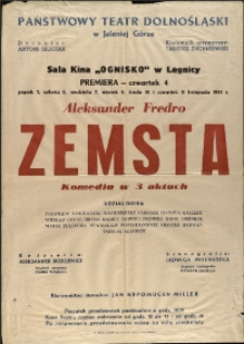 Zemsta - afisz premierowy [Dokument życia społecznego]