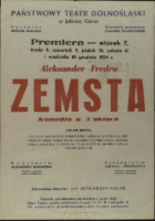 Zemsta - afisz premierowy [Dokument życia społecznego]
